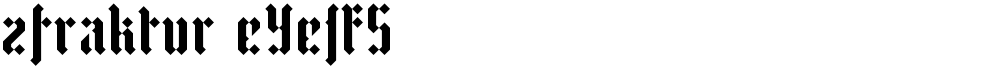 zfraktur eYe/FS