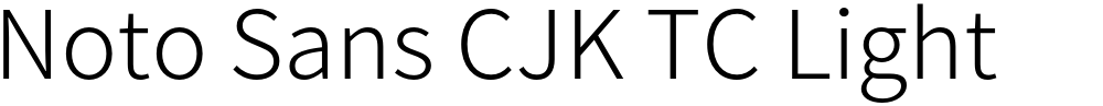 Noto Sans CJK TC Light