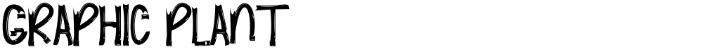 GRAPHIC PLANT