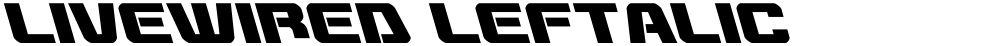Livewired Leftalic