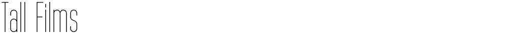 Tall Films