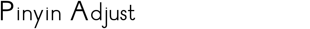 Pinyin Adjust
