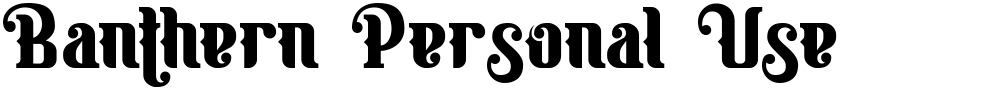 Banthern Personal Use