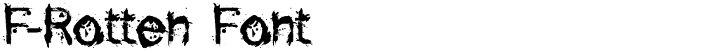 F-Rotten Font