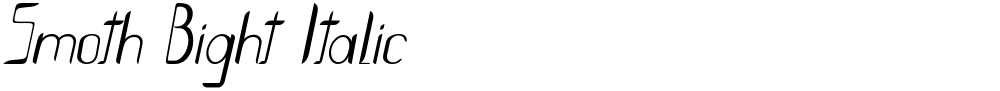 Smoth Bight Italic