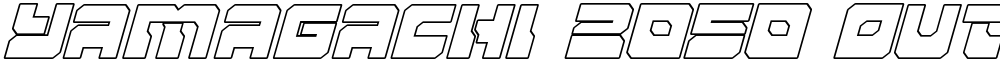 Yamagachi 2050 Outline Italic