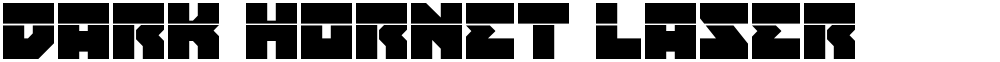Dark Hornet Laser