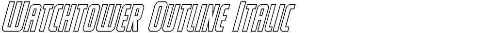 Watchtower Outline Italic