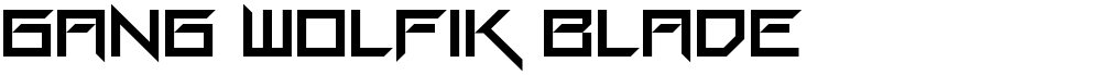 Gang Wolfik Blade