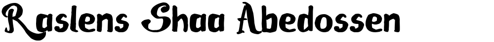 Raslens Shaa Abedossen