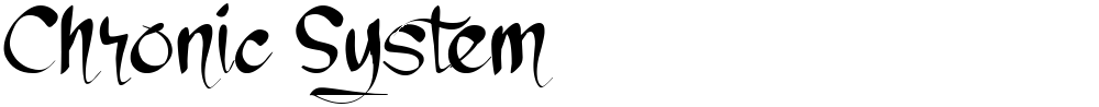 Chronic System