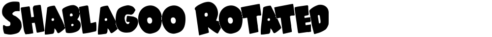 Shablagoo Rotated