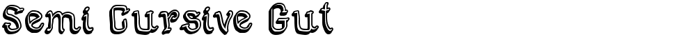 Semi Cursive Gut