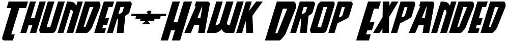 Thunder-Hawk Drop Expanded Italic