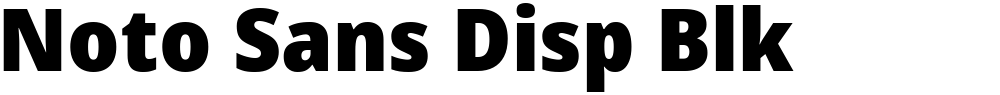 Noto Sans Disp Blk