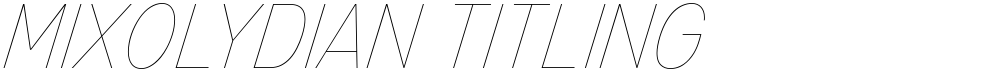 Mixolydian Titling