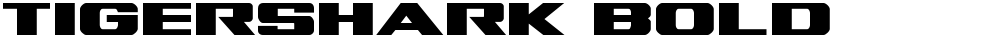 Tigershark Bold