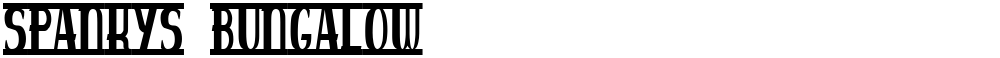 spankys bungalow