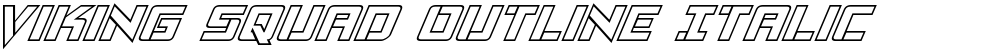 Viking Squad Outline Italic