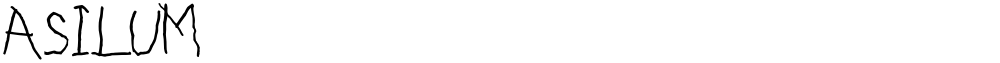 ASILUM