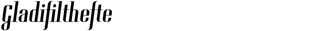 Gladifilthefte