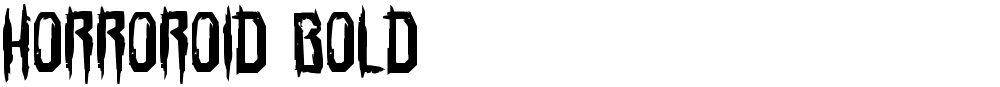 Horroroid Bold