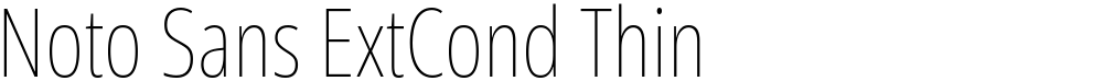 Noto Sans ExtCond Thin