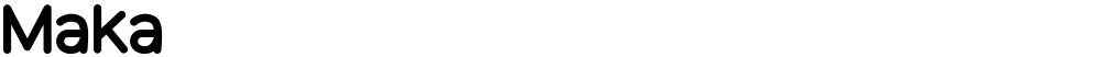 Maka