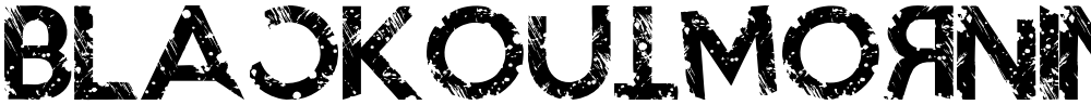BlackoutMorning