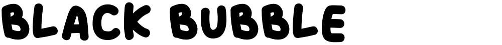 BLACK BUBBLE