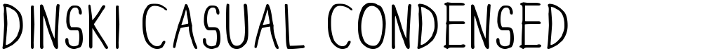 DINSKI CASUAL CONDENSED