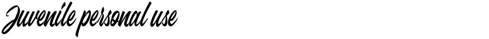 Juvenile personal use