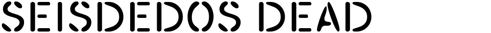 SEISDEDOS DEAD