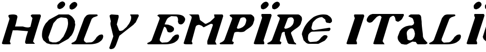 Holy Empire Italic