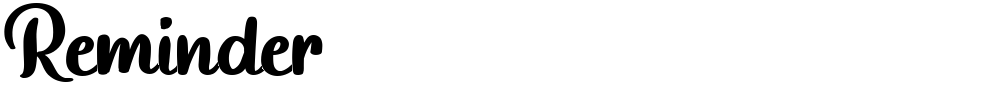 Reminder