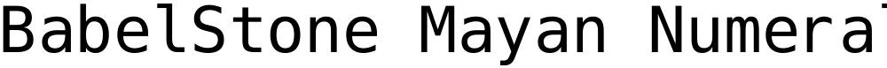BabelStone Mayan Numerals