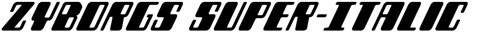 Zyborgs Super-Italic