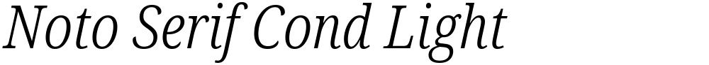 Noto Serif Cond Light
