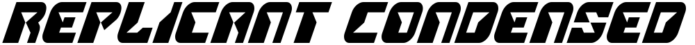 Replicant Condensed Italic