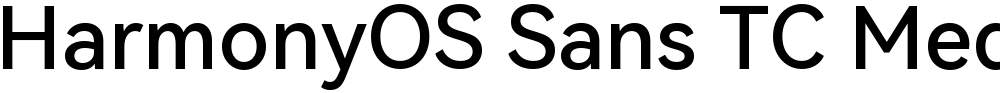 HarmonyOS Sans TC Medium