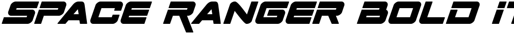Space Ranger Bold Italic