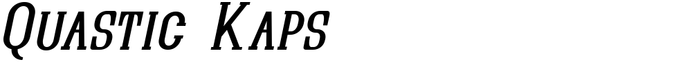 Quastic Kaps