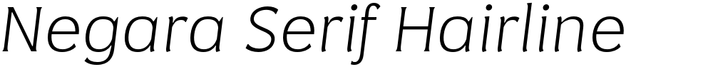 Negara Serif Hairline