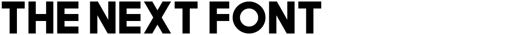 The Next Font