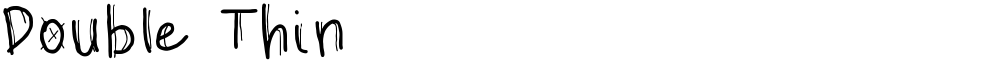 Double Thin