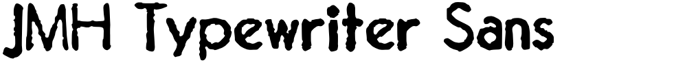 JMH Typewriter Sans
