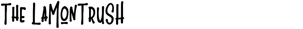 The LaMonTruSH