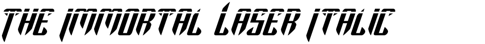 The Immortal Laser Italic