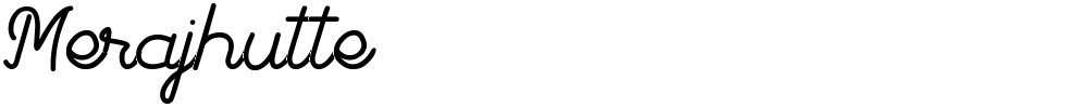 Merajhutte