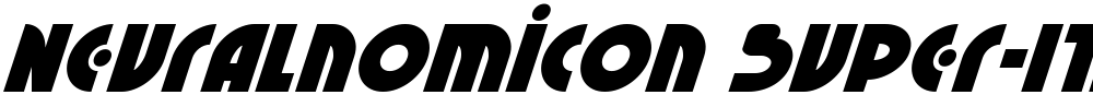 Neuralnomicon Super-Italic